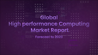 High performance computing market introduction